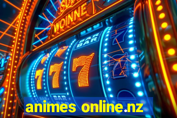 animes online.nz